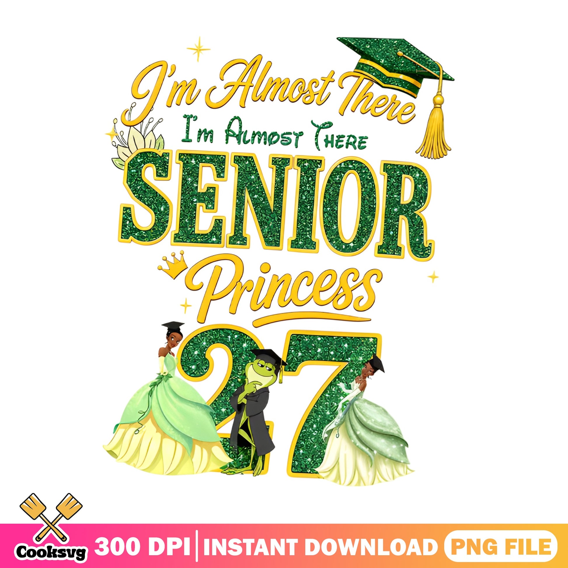 Princess Tiana Senior 2027 Graduation PNG, Disney PNG, Class Of 2027 PNG