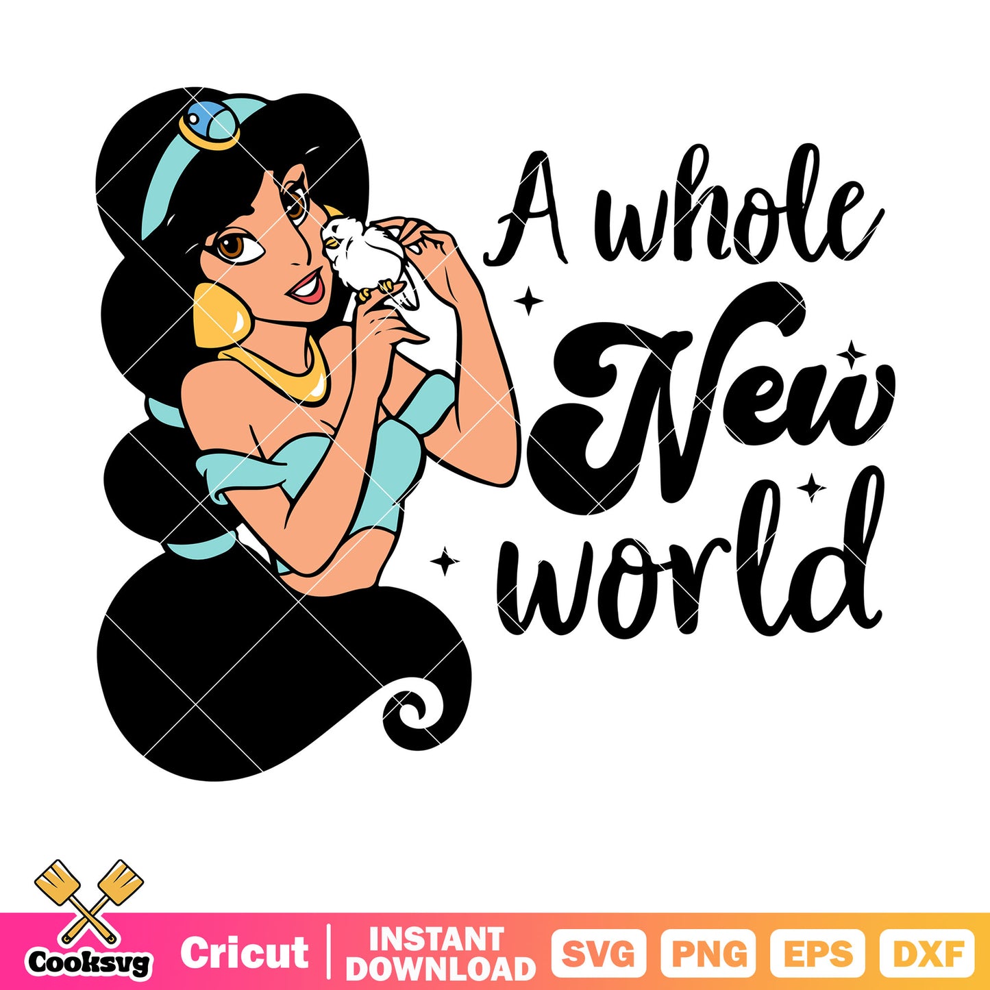 Princess jashime a whole new world svg, princess jashime svg, princess quotes svg