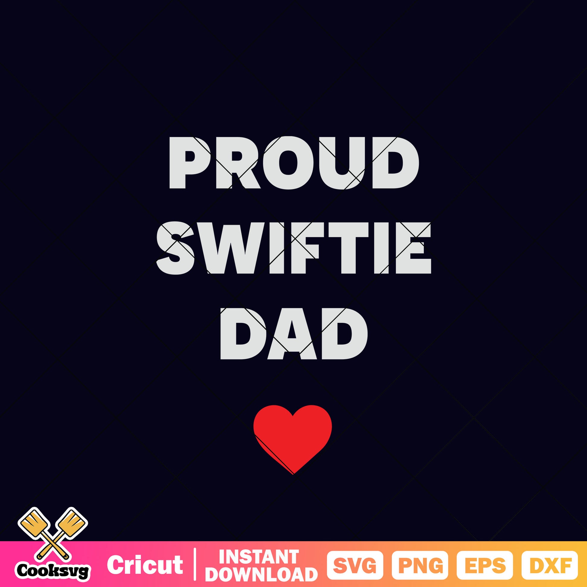 Proud swiftie dad love svg, taylor swift dad svg, swiftie svg