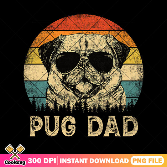 Pug dad png, pug lovers gifts​ png, dog dad png, funny fathers day gifts png