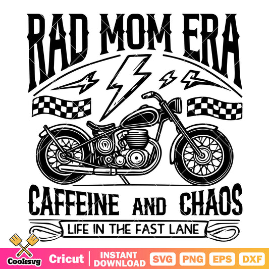 Rad mom era caffeeine and chaos svg, rad moms club​ svg
