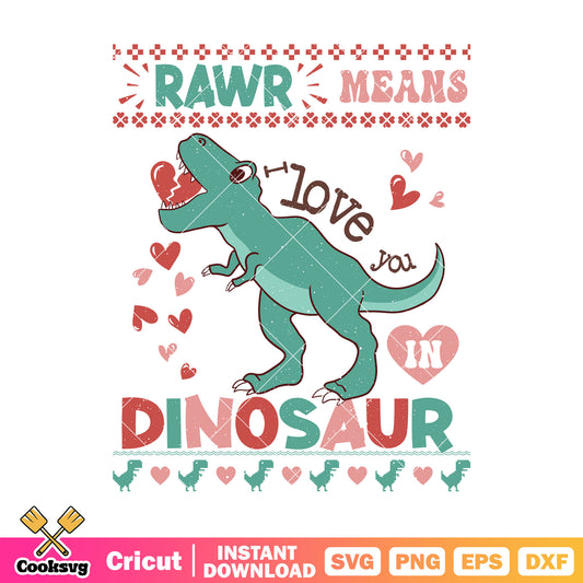 Rawr means love you in dinosaur svg, dinosaur valentine svg