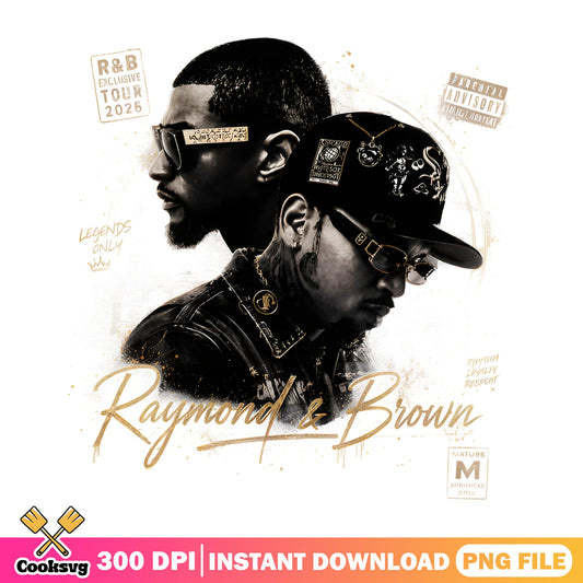 Raymond And Brown R&B Tour 2026 PNG, Legends Only PNG, RnB Music PNG