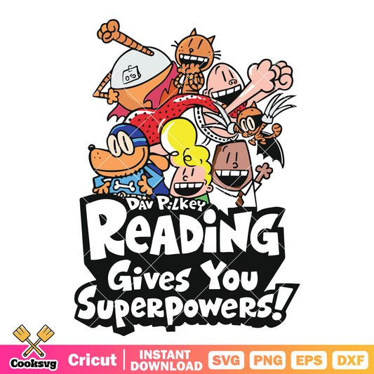 Reading gives you superpowers svg, dog man characters svg, dog man 2025 svg