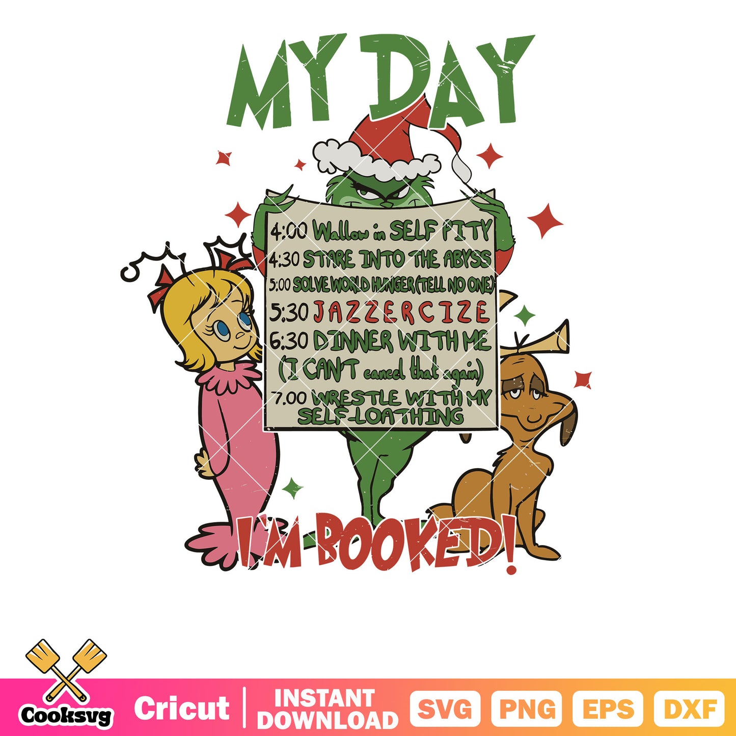 Retro Christmas Grinch My Day Im Booked svg file, the grinch and the dog svg