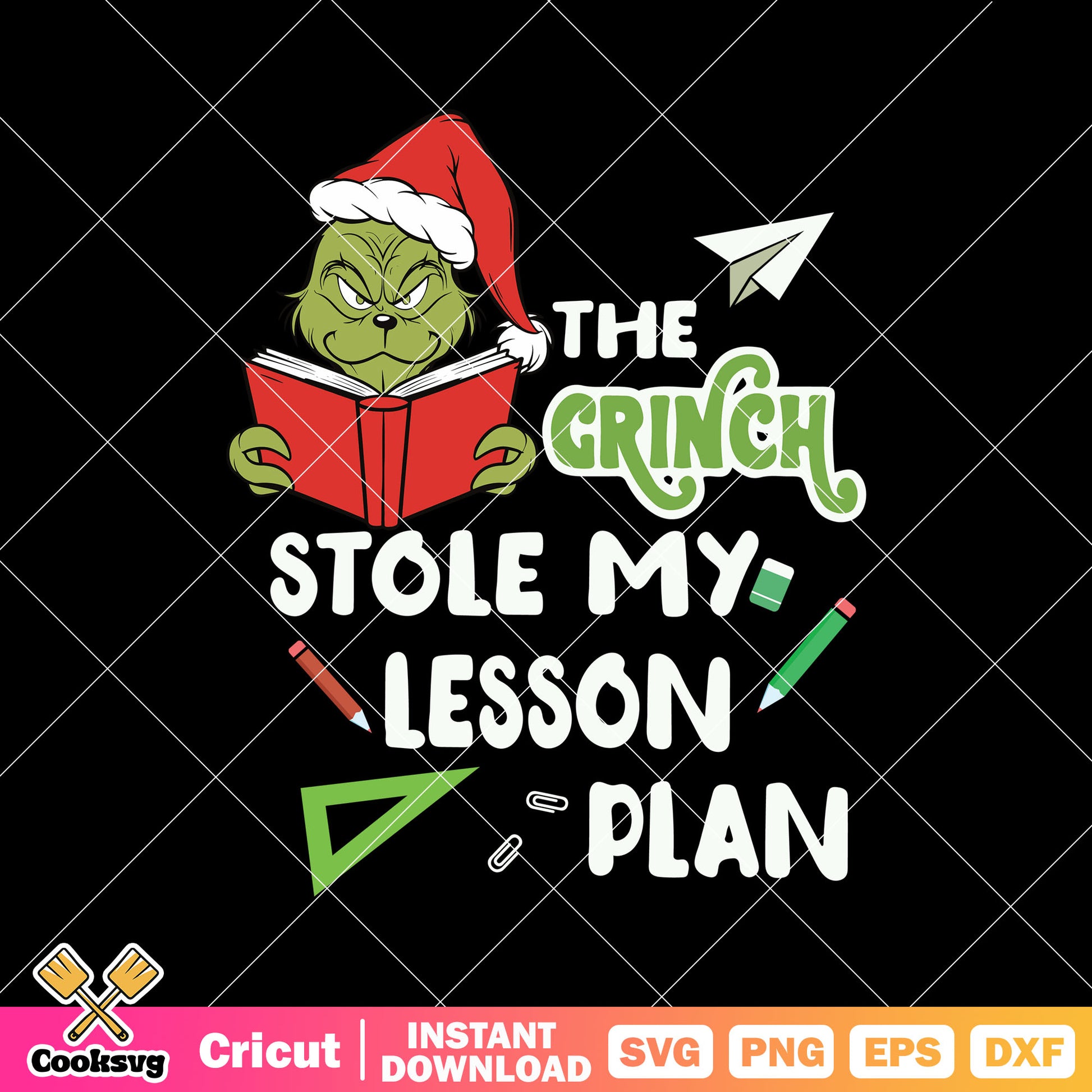 Retro Grinch Stole My Lesson Plan svg, grinch stole christmas svg, the grinch svg