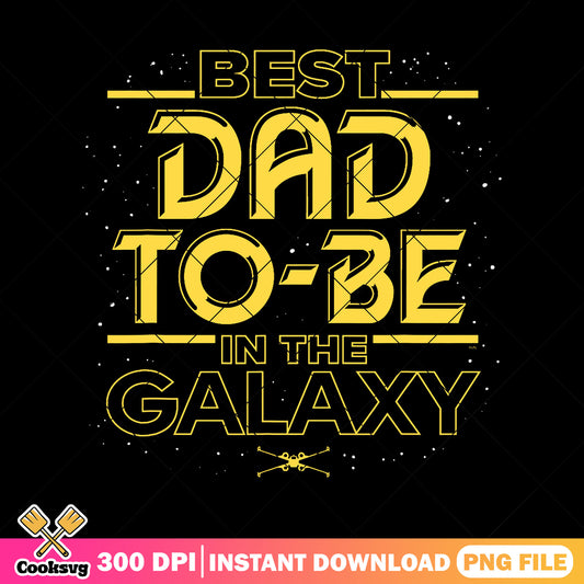 Retro best dad to be in the galaxy png, star wars dad png, fathers day png