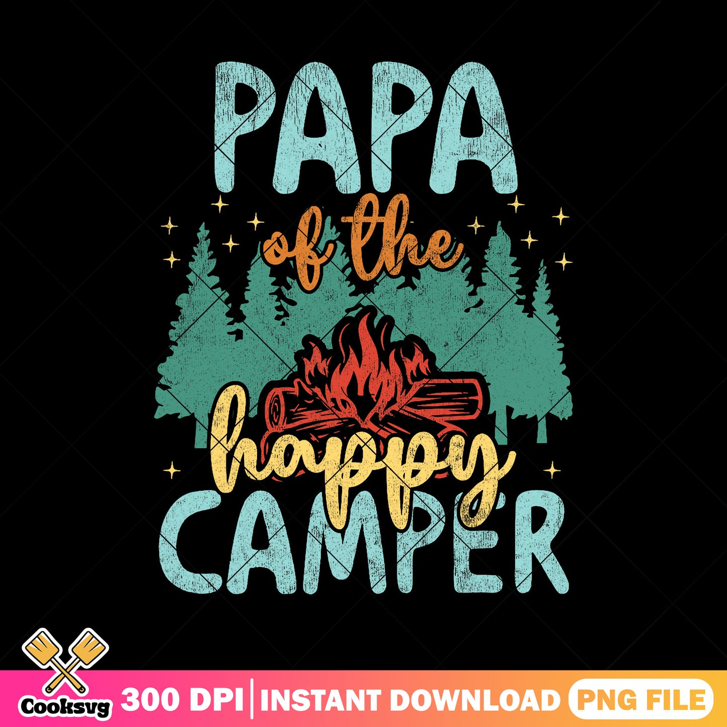 Retro papa of the happy camper png, family camp​ png, dad life png