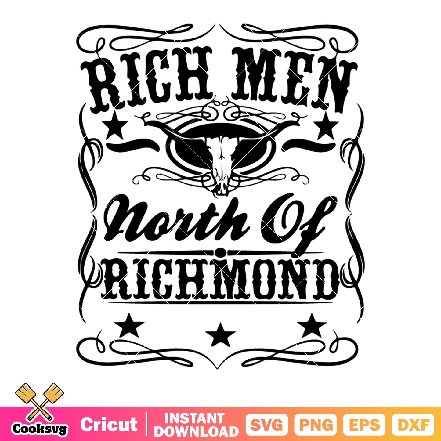 Rich men north of richmond svg, buffalow skulls​ svg, black star svg