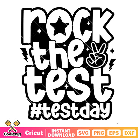 Rock the test test day svg, rock the test​ svg, test day svg