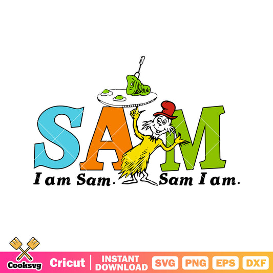 Sam I am sam dr seuss svg, dr seuss sam svg, Sam i am svg