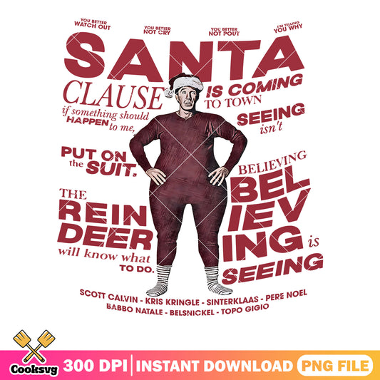 Santa clause is coming png, merry christmas png, santa claus movie png