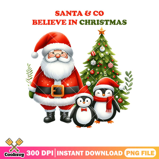 Santa co believe in christmas png