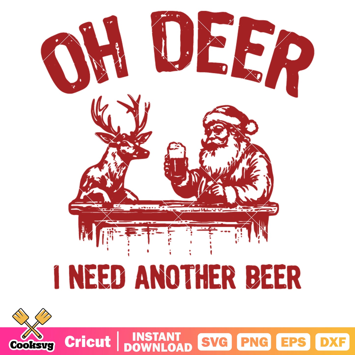 Santa oh deer I need another beer svg, christmas beer​ svg