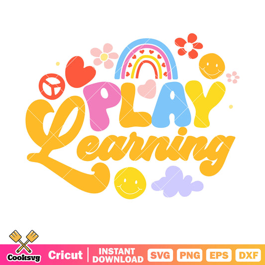 School play and learning svg, play and learn​ svg, back to school svg
