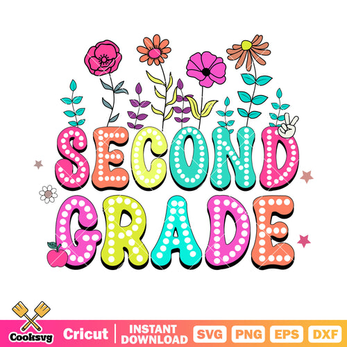 Second grade school flower svg, second grade svg, back to school svg
