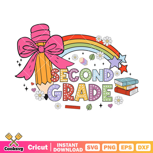 Second grade school rainbow svg, second grade​ svg, back to school​ svg