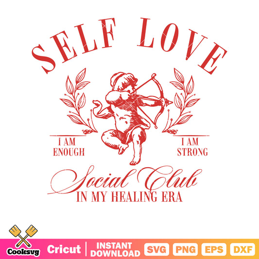 Self love social club valentine svg, social club​ svg, valentine day svg