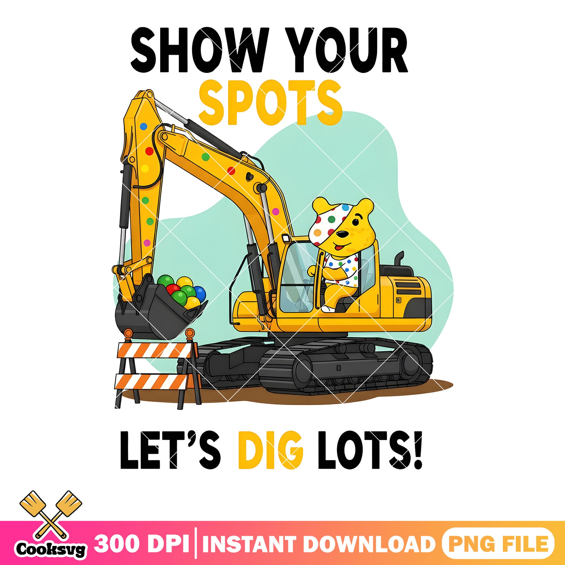 Show your spots lets dig a lot png, bbc png, pudsy bear png