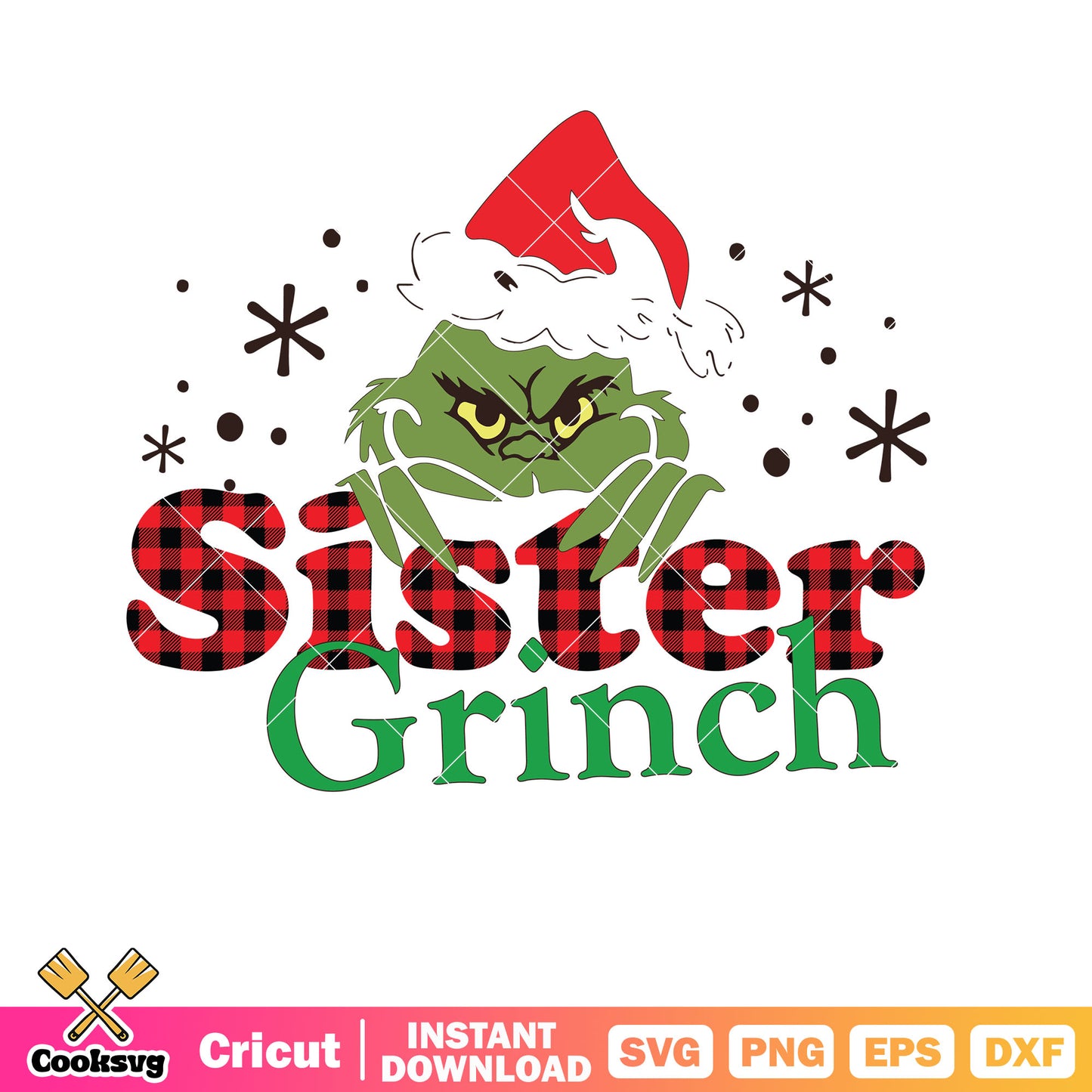 Sister Grinch Christmas Svg file, grinch christmas svg, the grinch svg