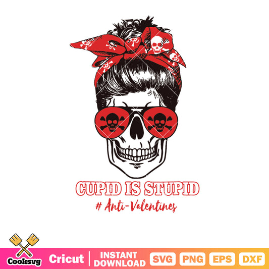 Skull head cupid is stupid anti valentines svg, cupid is stupid​ svg