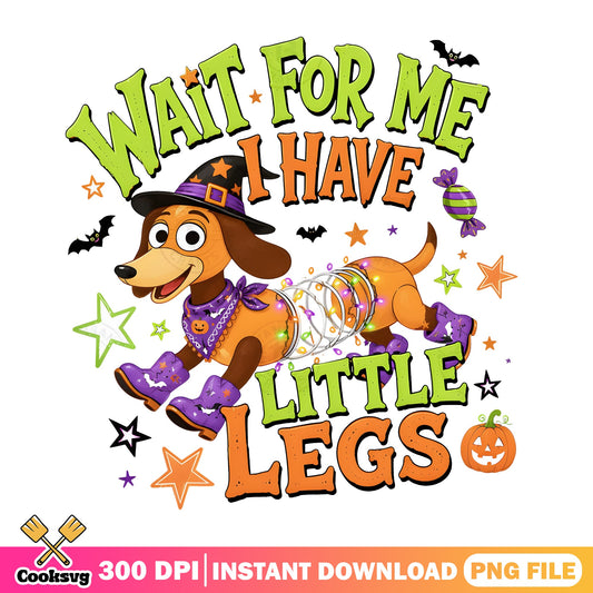 Slinky Dog Halloween PNG, Wait For Me I Have Little Legs, Dog PNG