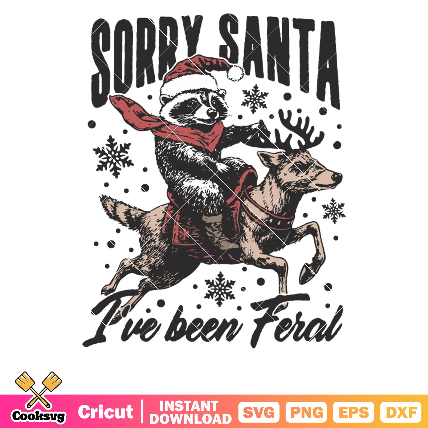 Sorry Santa I Been Feral Raccoon christmas svg, christmas raccoon​ svg