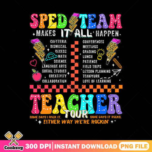 Sped team make it all happen png, poster design png, back to school png