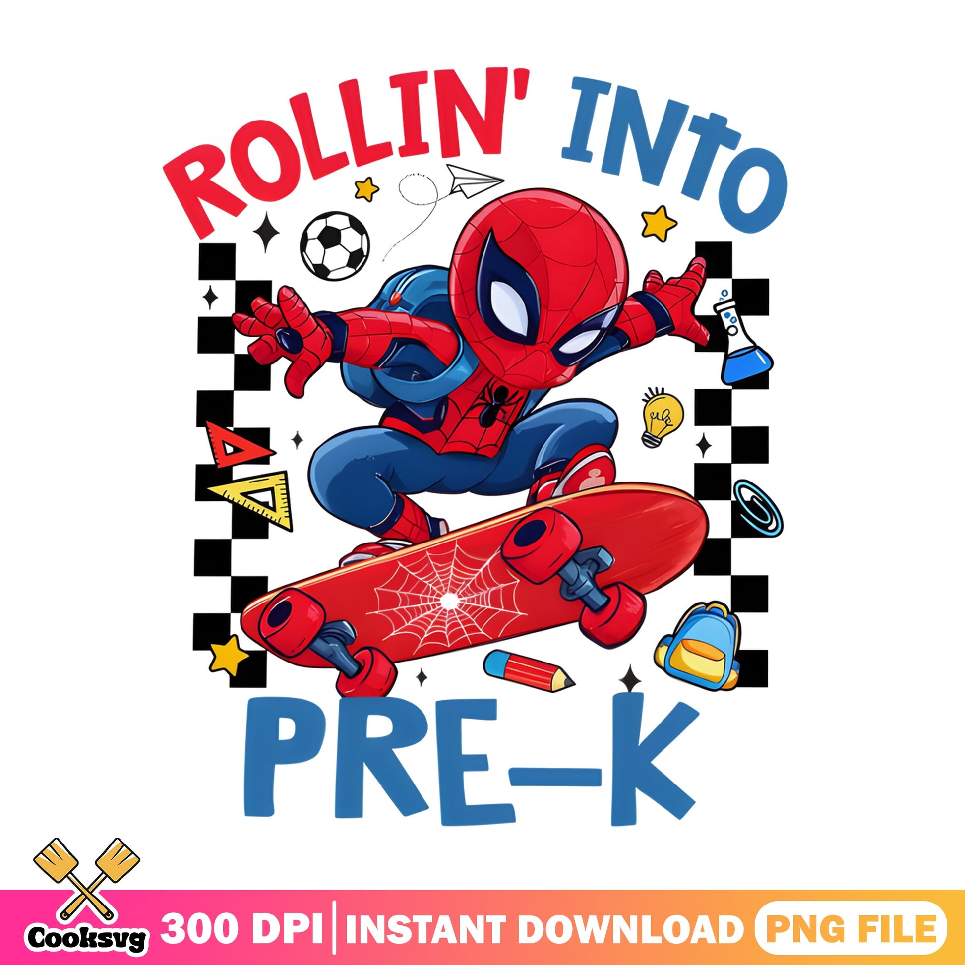 Spiderman Rollin Into Pre-K PNG, Back To School PNG, Superhero PNG