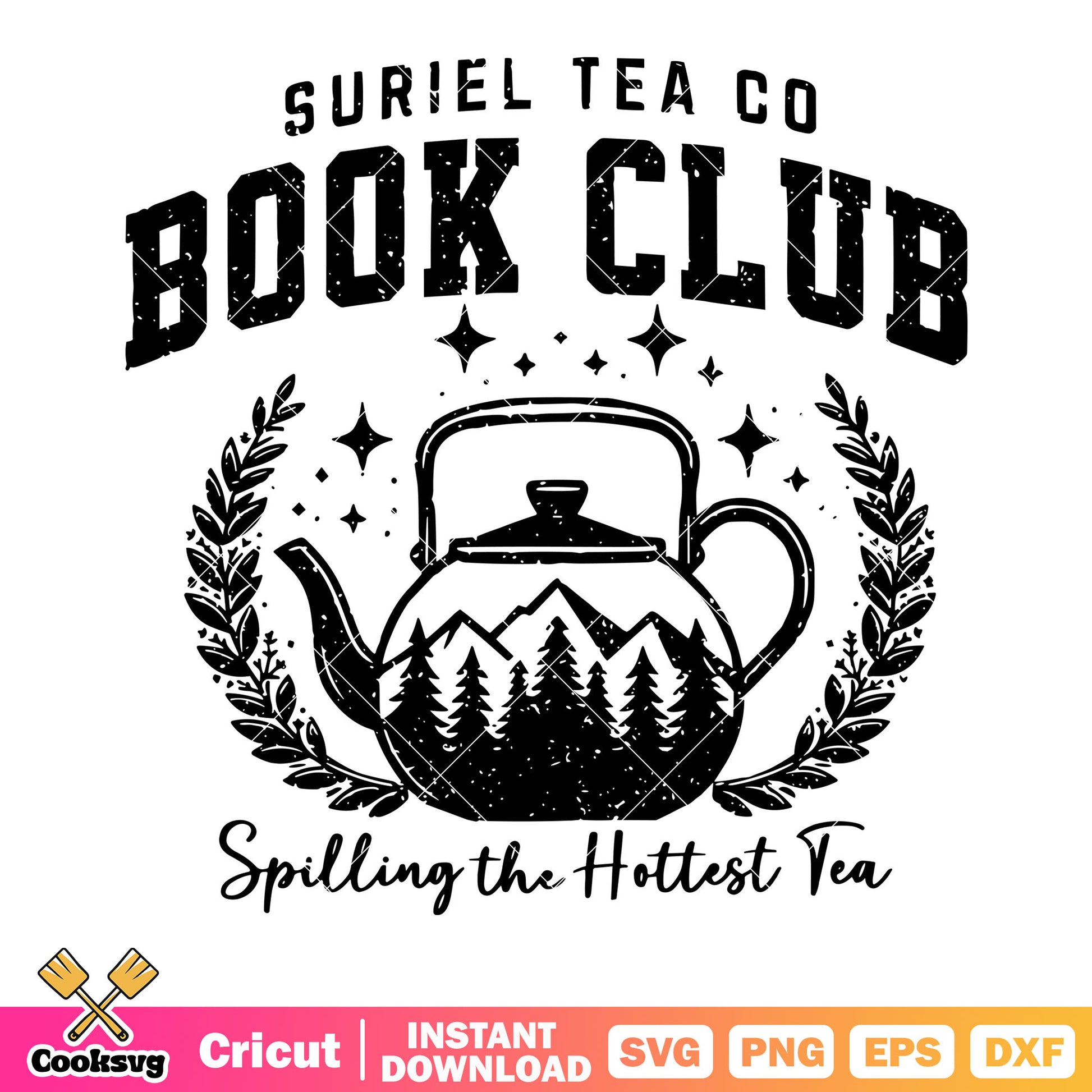 Spilling the hottest tea svg. spooky forest svg, starry night svg
