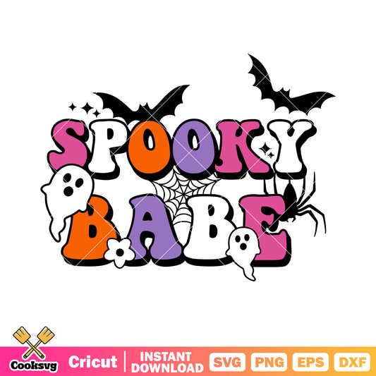 Spooky babe and scary ghost svg, scary bats svg, happy halloween svg