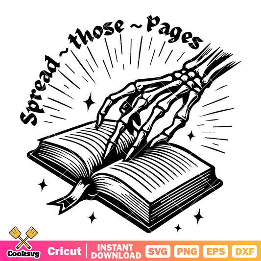 Spread those pages skeleton svg, skeleton book​ svg, skeleton quote svg