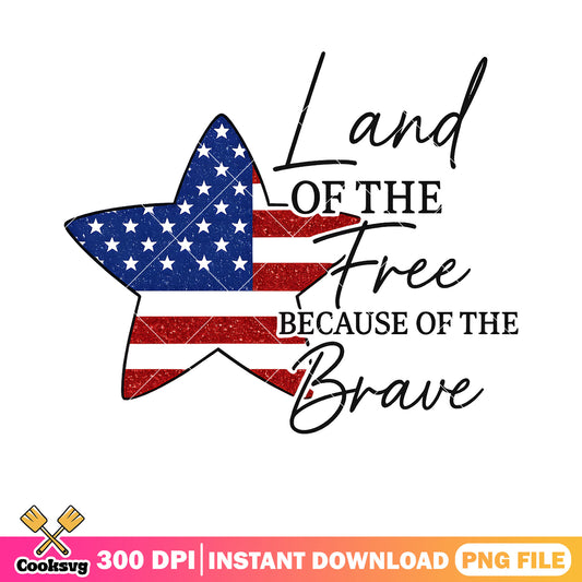 Star land of free because of brave png, america land free png