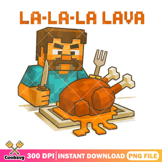 Steve's la la la lava png, lava chicken png, chicken minecraft png