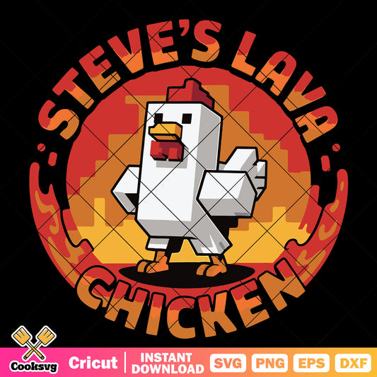 Steves lava chicken minecraft svg, lava chicken​ svg, minecraft movie svg