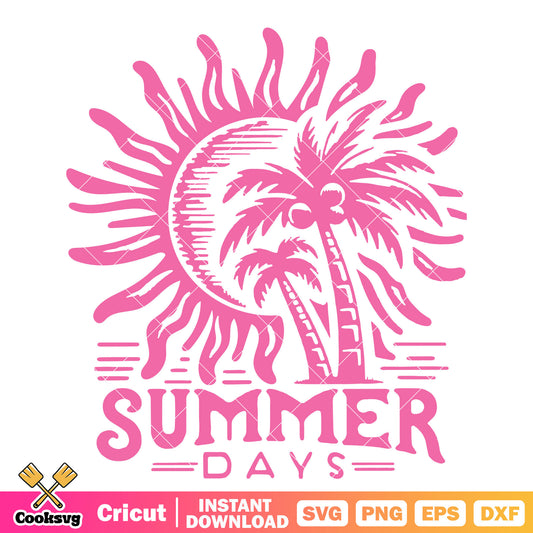 Summer day pink design svg, first day of summer​ svg, summer day​ svg