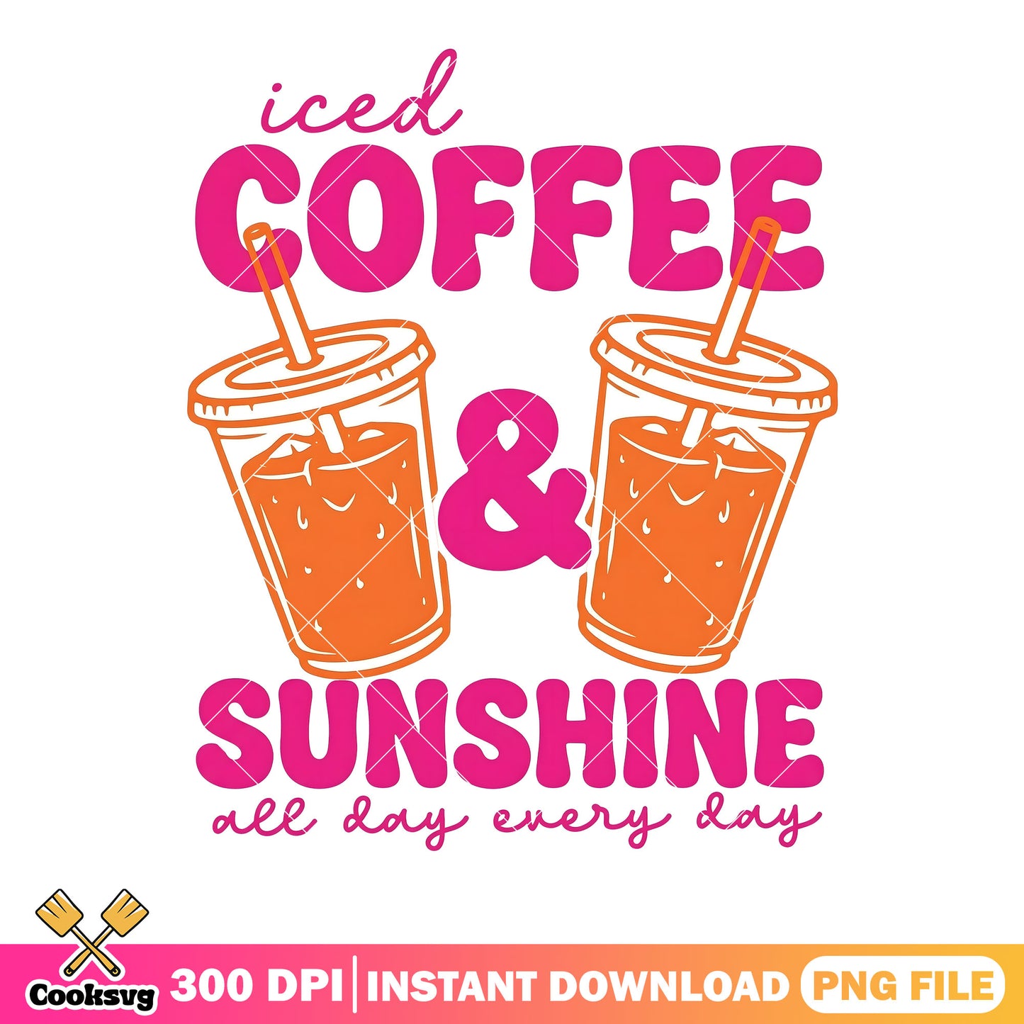 Sunshine all day everyday png, iced coffee​ png, beach vibes png