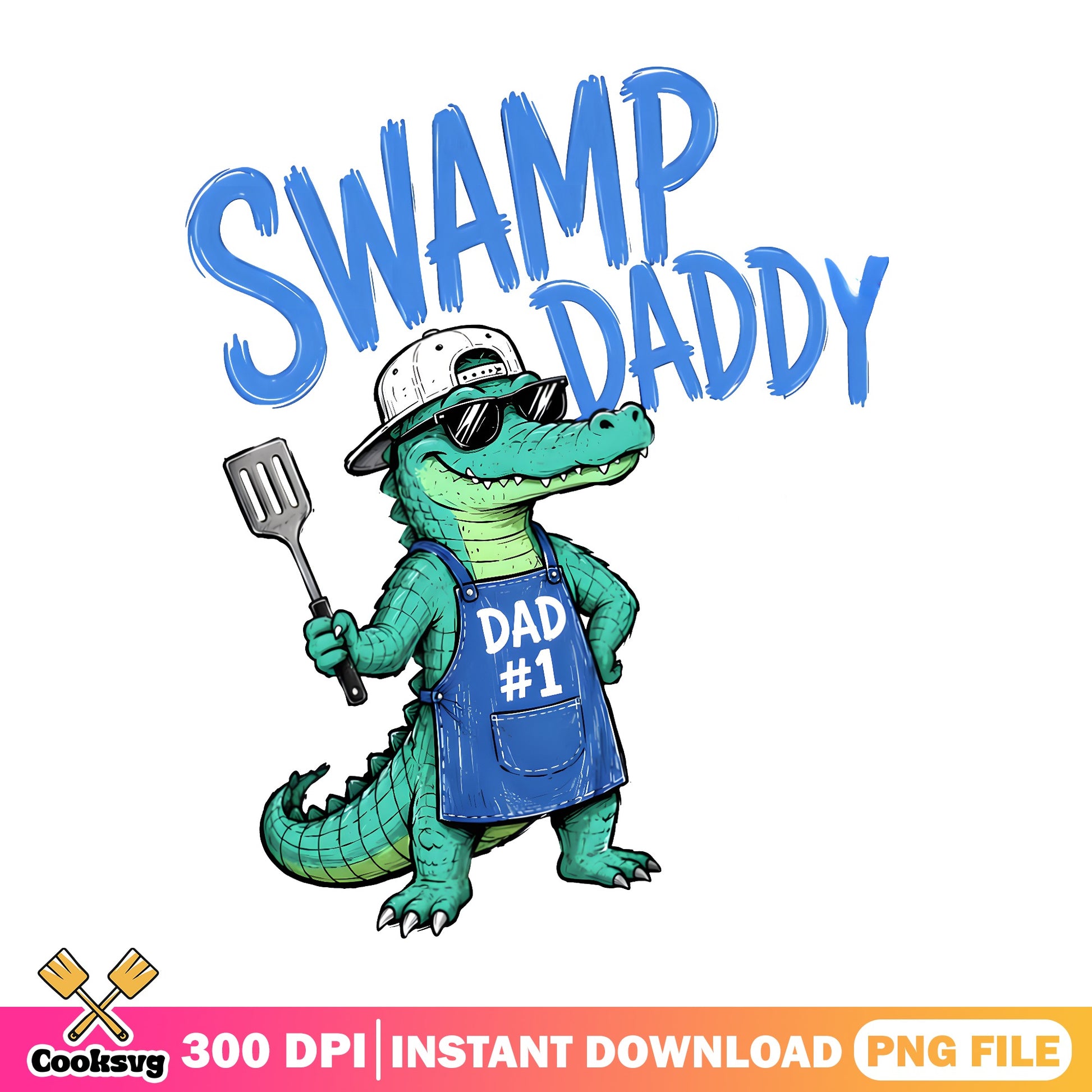 Swamp Daddy Alligator Dad PNG, Funny Dad BBQ PNG, Father's Day PNG