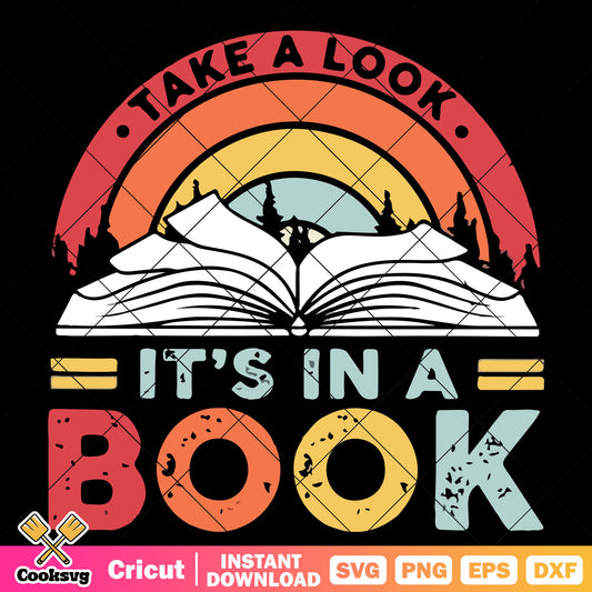 Take a look its in a book svg, quotes about books​ svg, it's a book​ svg