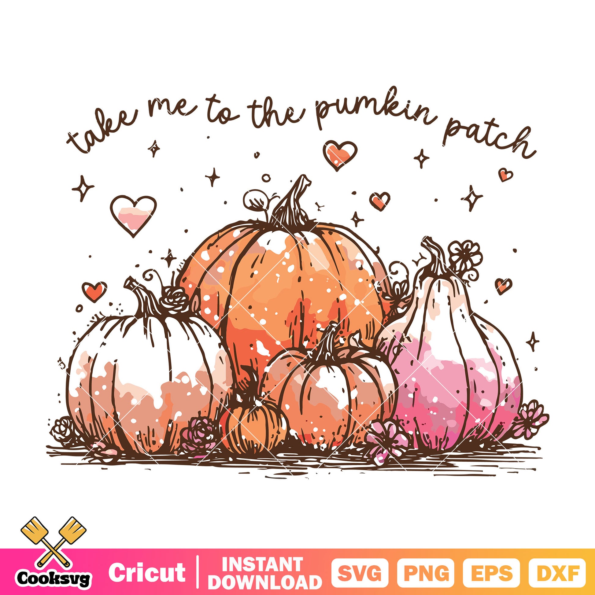 Take me to the pumpkin svg, pumpkin quote svg, love pumpkin svg