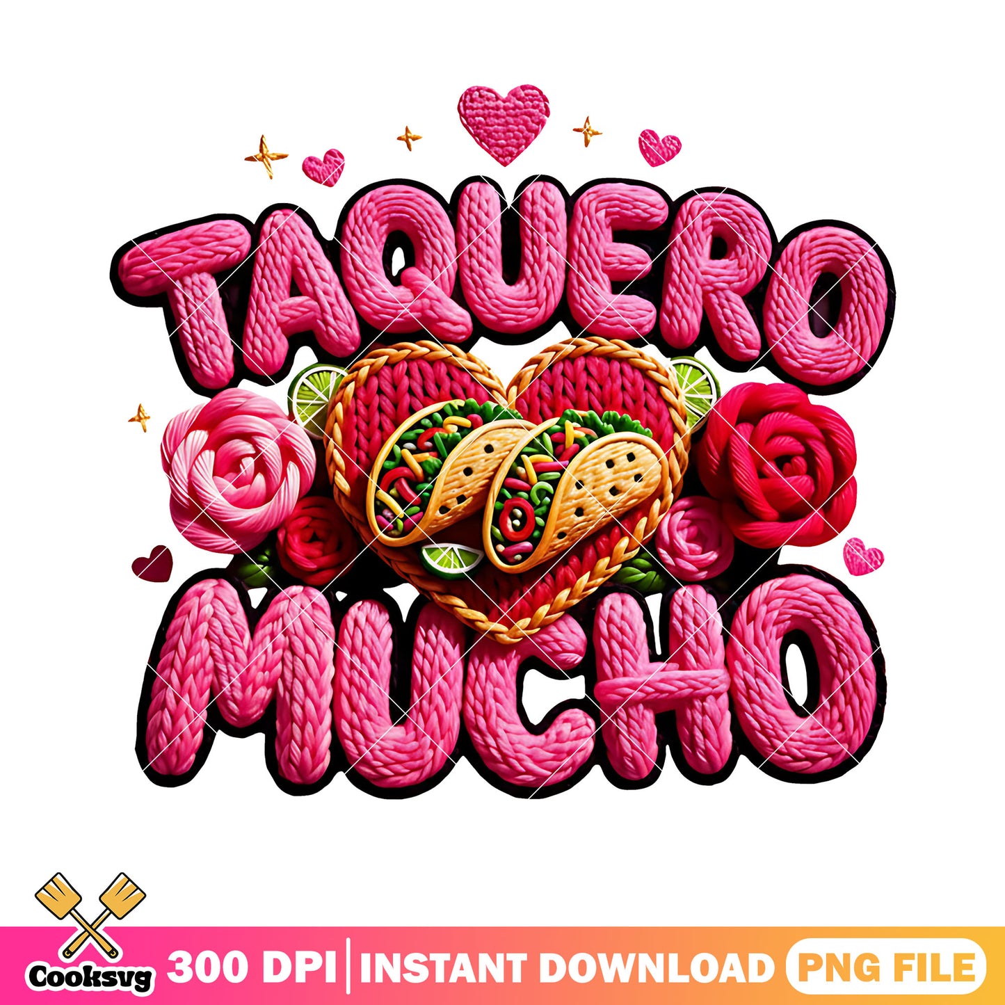 Taquero mucho​ png,valentine taco png, valentine s day png