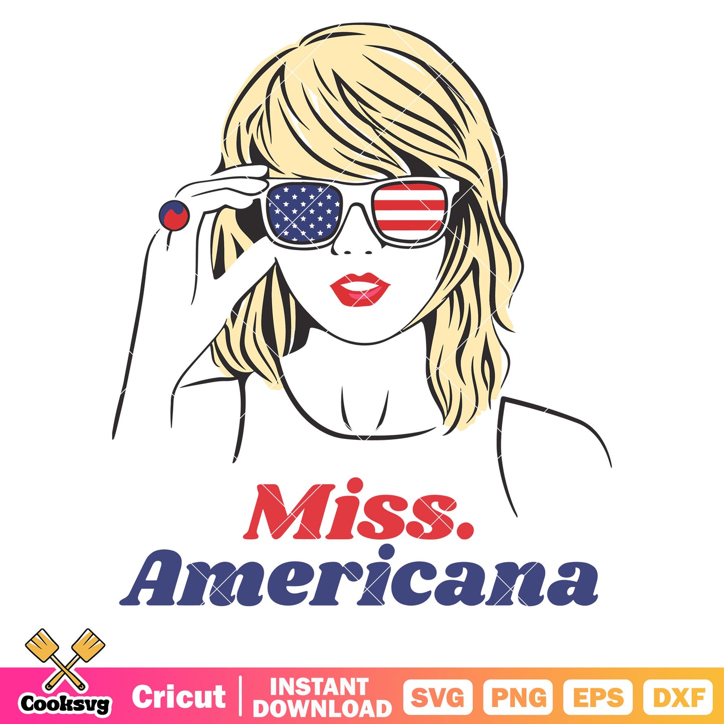 Taylor swift miss americana svg, miss america taylor swift​ svg