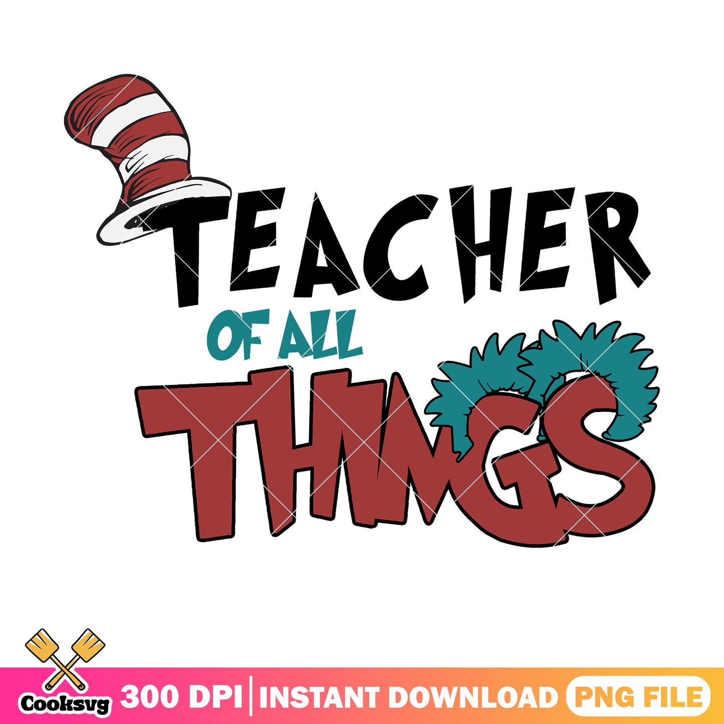 Teacher of all things dr seuss thing png, dr seuss teacher png