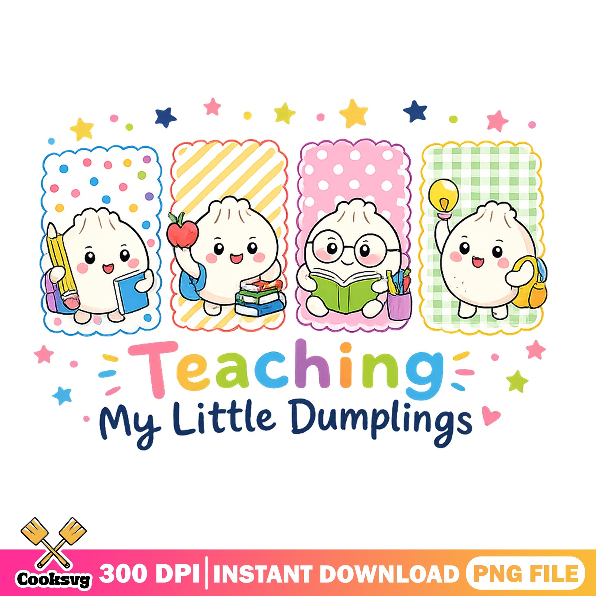 Teaching My Little Dumplings PNG, Cute Teacher PNG, Back To School PNG