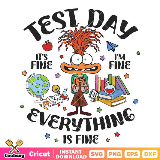 Test day everything is fine feelings svg, everythings fine meme​ svg