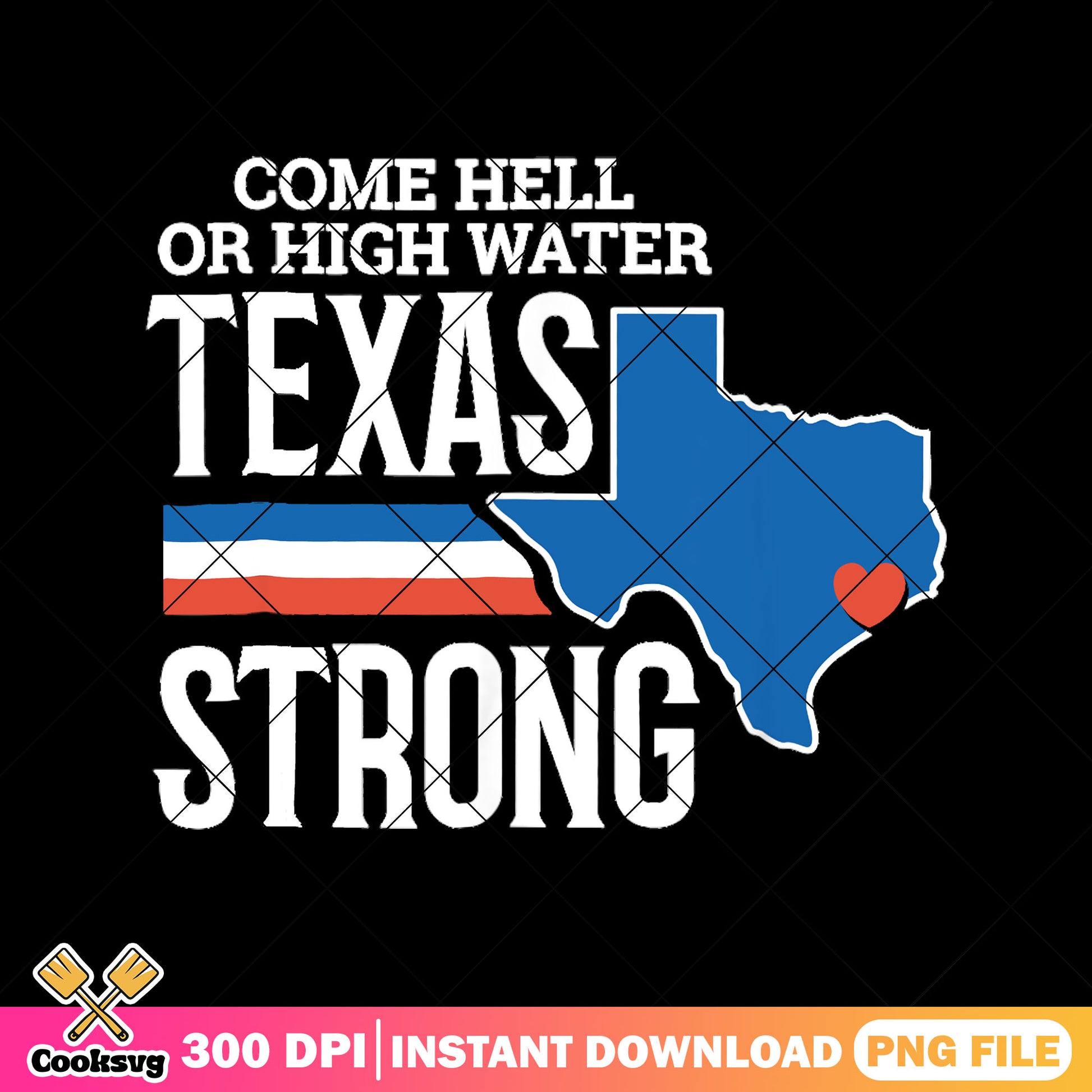 Texas Houston Strong Support png, support texas png, texas water png