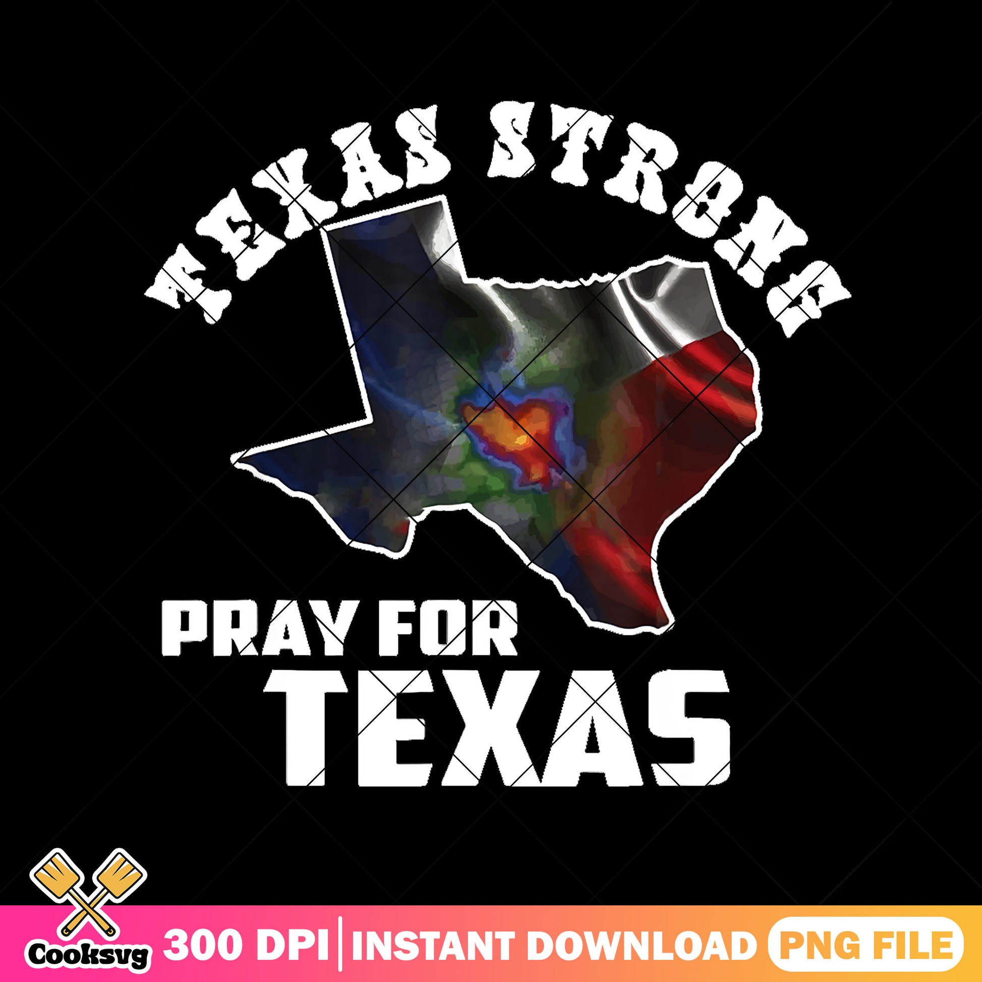 Texas Strong Pray For Texas png, support texas png, pray for texas png