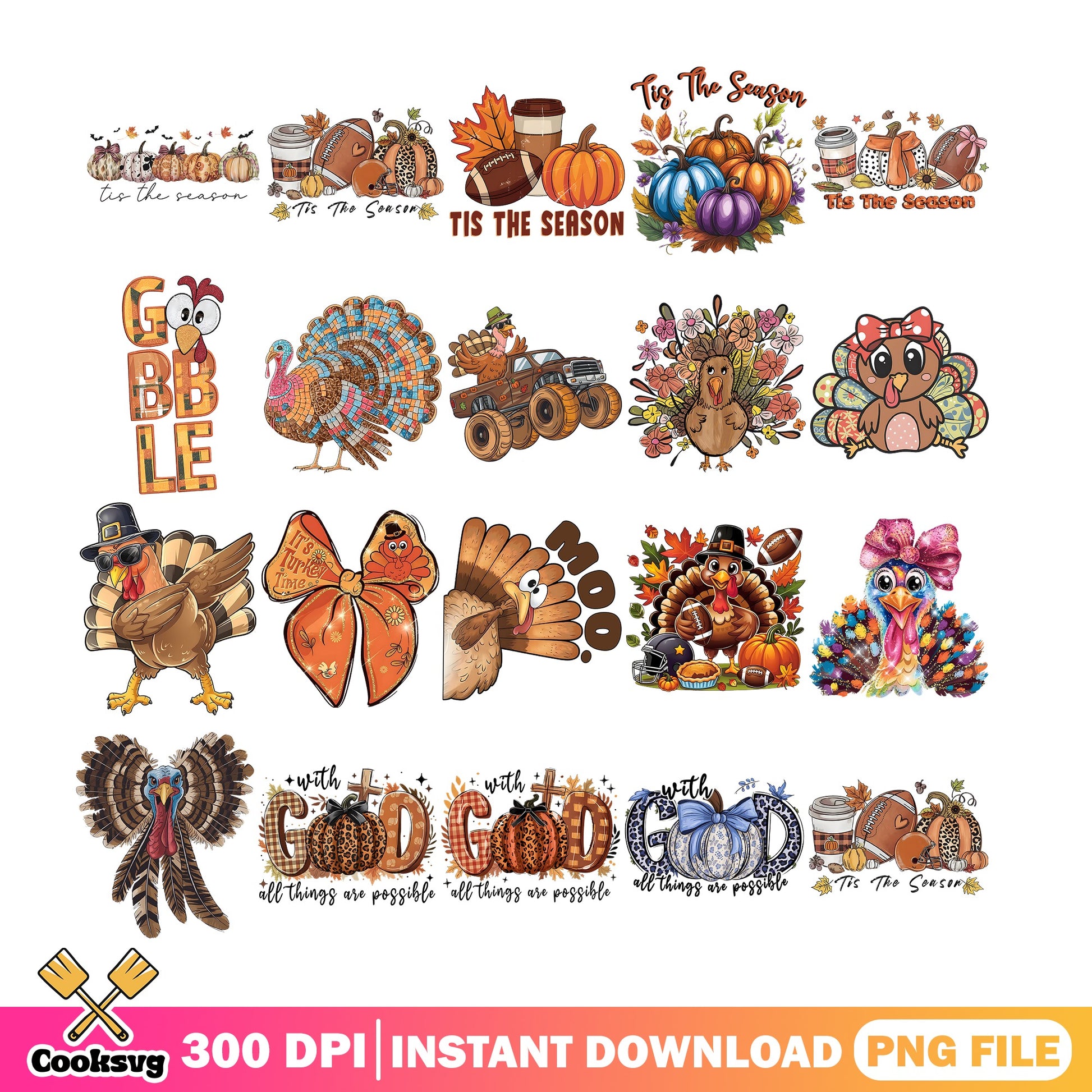 Thanksgiving Turkey Bundle PNG, Tis The Season Fall PNG, Gobble Turkey PNG