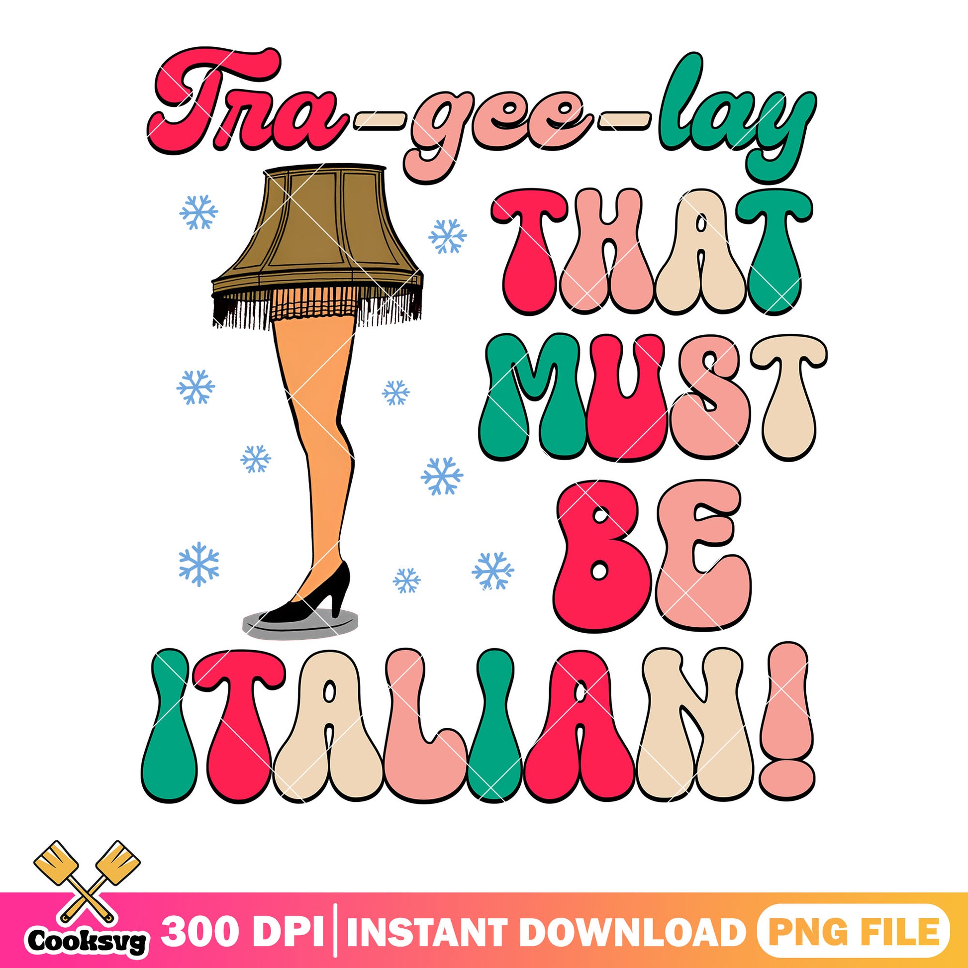 That must be italian png, leg lamp png, merry christmas png