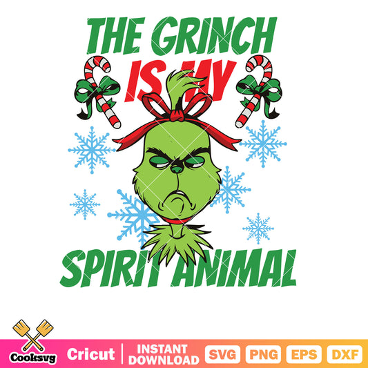 The Grinch is My Spirit Animal Merry Christmas svg file, merry grinchmas svg, the grinch svg